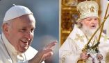 Holy War: Pope Francis Takes On Putin Lapdog, Orthodox &#039;Pope&#039; Kiril With Epic Insult